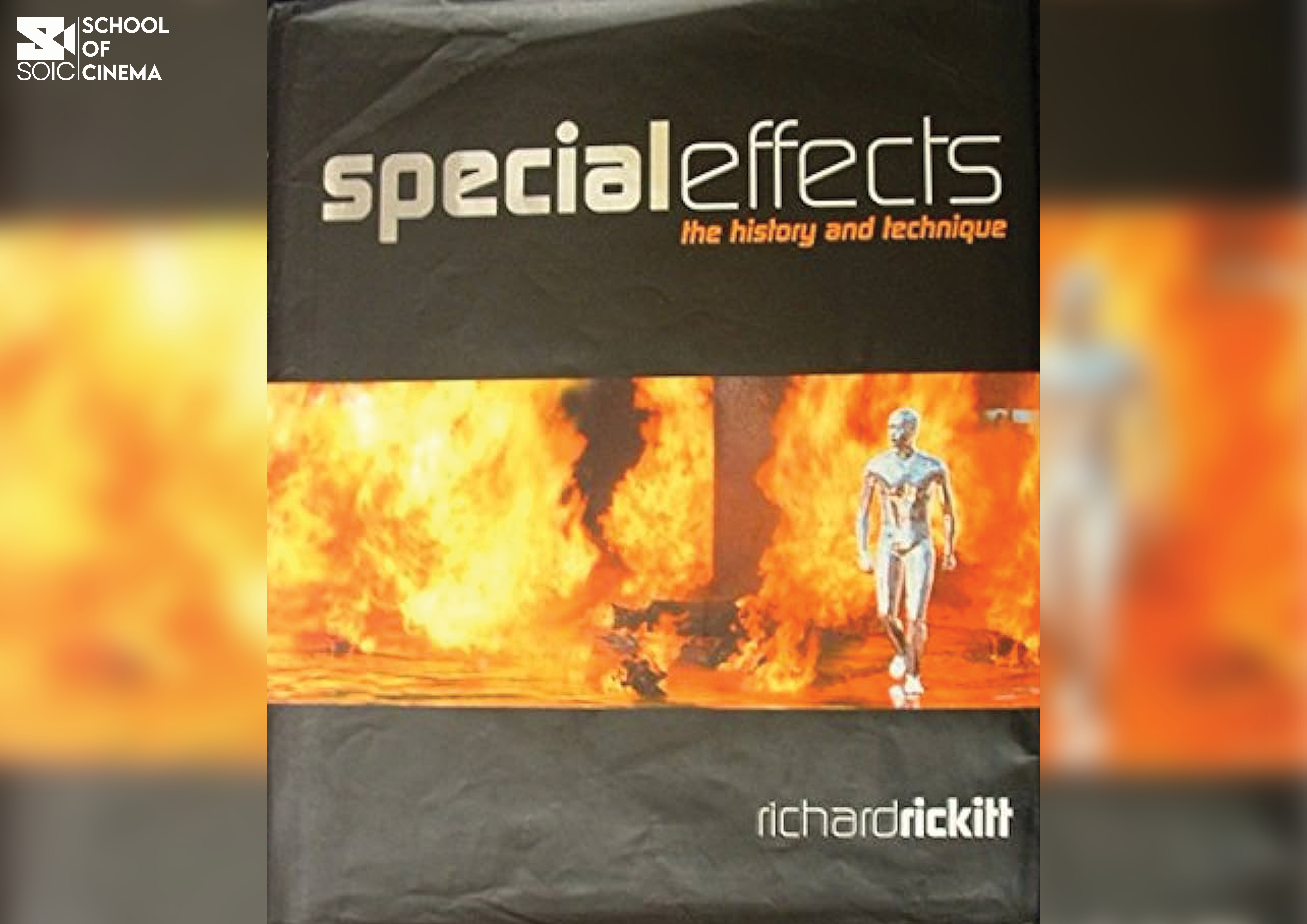 Special Effects The History and Techniques